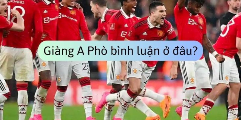 BLV GIÀNG A PHÒ 5 Các dự án hợp tác cùng các bình luận viên khác